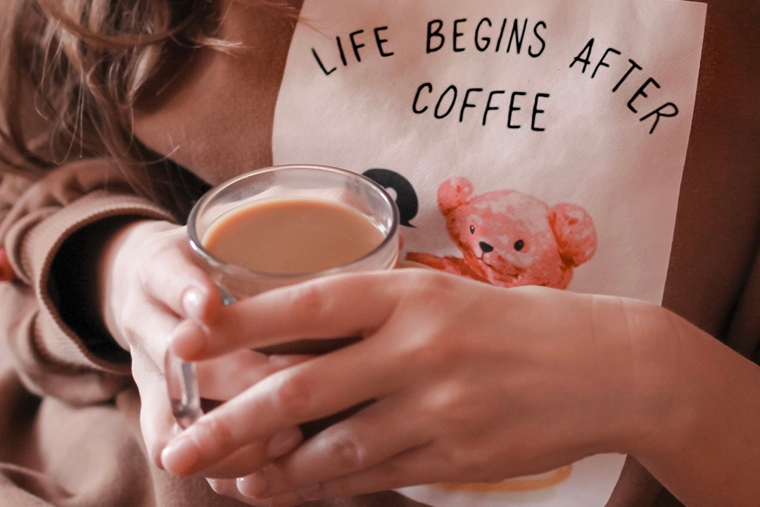 life begins after coffee