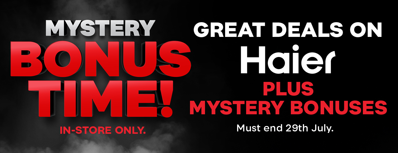 100pc-mystery-bonus-time-haier-july25