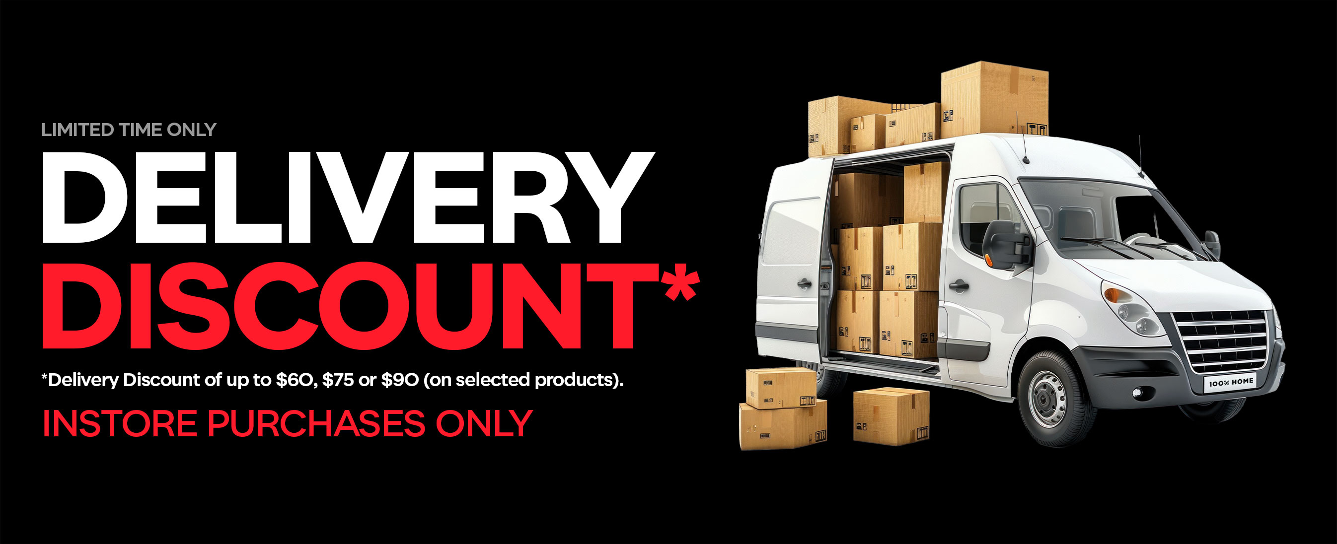 Delivery Discount In Store Purchase Only