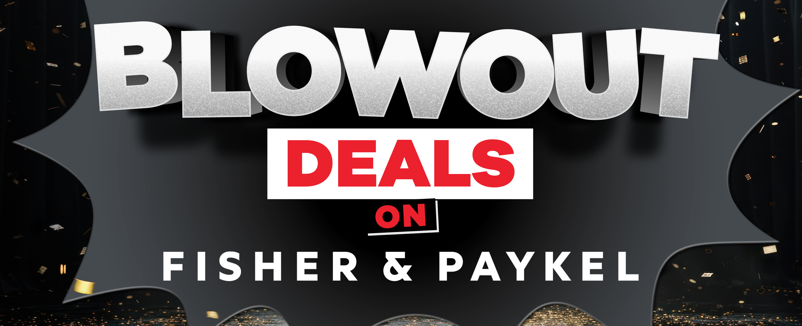 100pc Home Blowout Bonanza FP